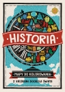Historia. Mapy do kolorowania - z kredkami dookoła świata