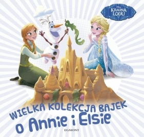 Wielka kolekcja bajek o Annie i Elsie