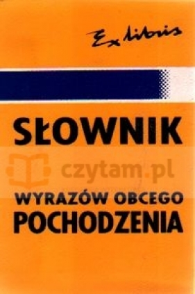 Słownik wyrazów obcego pochodzenia-mini - Ewa Jędrzejko