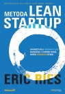 Metoda Lean Startup Wykorzystaj innowacyjne narzędzia i stwórz firmę, Ries Eric