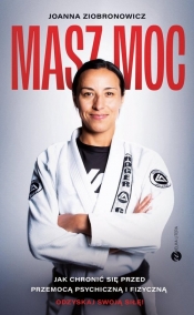 Masz moc - Joanna Ziobronowicz