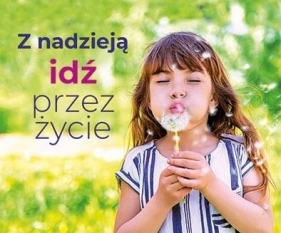 Perełka 313 - Z nadzieją idź przez życie - Opracowanie zbiorowe