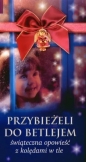 Przybieżeli do Betlejem - Roman Swoboda