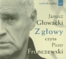 Z głowy (wersja audio)  Głowacki Janusz