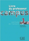 Campus 1 Livre du professeur Girardet Jacky, Pecheur Jacques