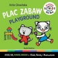 Akademia Kicia Koci. Plac zabaw - Anita Głowińska