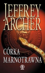 Córka marnotrawna - Jeffrey Archer