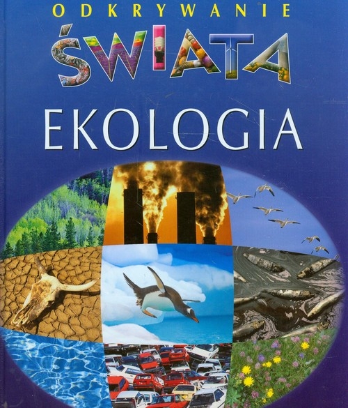 Ekologia Odkrywanie świata (Uszkodzona okładka)