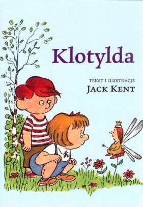 Klotylda - Jack Kent