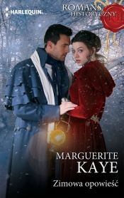 Zimowa opowieść - Kaye Marguerite