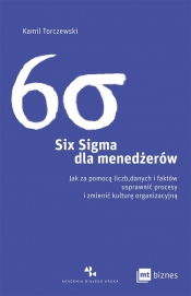 Six Sigma dla menedżerów - Torczewski Kamil