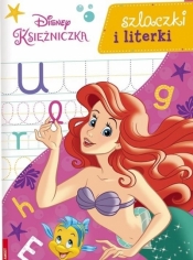 Disney Księżniczka. Szlaczki i literki - Praca zbiorowa