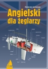 Angielski dla żeglarzy(wyd. 2021) Czarnomska Małgorzata