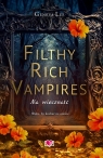 Filthy Rich Vampires Na wieczność Lee Geneva
