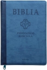 Biblia pierwszego Kościoła z paginat. niebieska Opracowanie zbiorowe