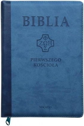 Biblia pierwszego Kościoła z paginat. niebieska - Opracowanie zbiorowe
