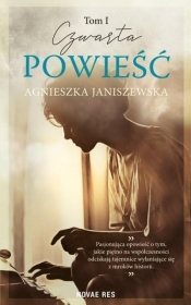 Czwarta powieść. Tom 1 - Agnieszka Janiszewska