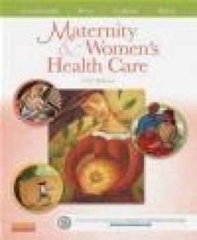 Maternity and Women's Health Care Kathryn Rhodes Alden, Mary Catherine Cashion, Shannon Perry