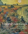 Vincent Van Gogh The Years in France Complete Paintings 1886-1890 Feilchenfeldt Walter