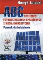 ABC systemów fotowoltaicznych sprzężonych z siecią energetyczną