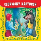 Książeczka do czytania "sztywne strony " - Czerwony kapturek (10str.) - Opracowanie zbiorowe