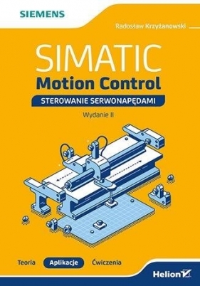 SIMATIC Motion Control. W.2 - Radosław Krzyżanowski