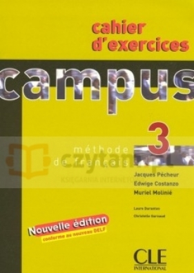 Campus 3 Ćwiczenia Nou - Edvige Costanzo, Muriel Molinié, Laure Duranton, Christelle Garnaud, Jacques Pecheur