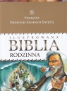 Ilustrowana Biblia rodzinna (opaska I Komunia św.) Opracowanie zbiorowe