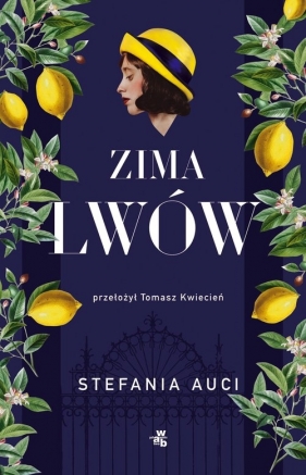 Saga rodu Florio. Tom 2. Zima lwów (Uszkodzona okładka) - Auci Stefania