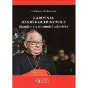 Kardynał Henryk Gulbinowicz - Niedźwiecki Waldemar