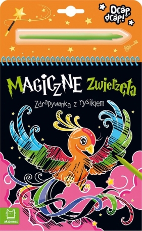 Magiczne zwierzęta. Zdrapywanka z rysikiem - Anna Podgórska