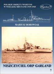 Niszczyciel ORP Garland - Mariusz Borowiak