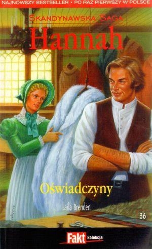 Hannah. Skandynawska Saga. Tom 36. Oświadczyny