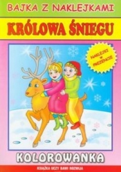 Królowa śniegu. Bajka z naklejkami