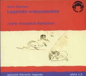 Legendy warszawskie (Audiobook) - Oppman Artur