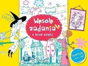 Wesołe zadania z baśni wzięte Naklejaj i baw