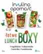 Insulinooporność. Łatwe lunchboxy
