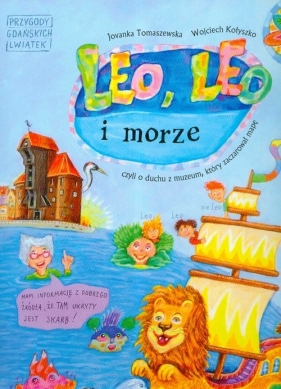 Leo Leo i morze - Jovanka Tomaszewska, Wojciech Kołyszko