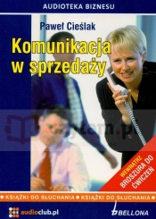 Komunikacja w sprzedaży (Audiobook) - Cieślak Paweł