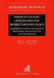Niepoczytalność i psychiatryczne środki zabezpieczające