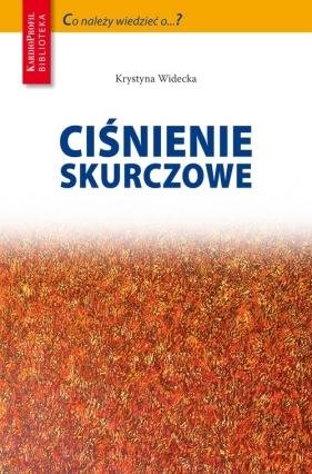 Ciśnienie skurczowe - Krystyna Widecka