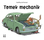 Tomek mechanik - Geoffroy de Pennart