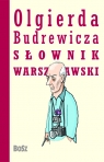Olgierda Budrewicza Słownik Warszawski  Budrewicz Olgierd