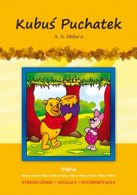 Kubuś Puchatek A. A. Milne'a - Karolina Chojnacka