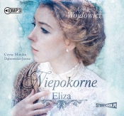 Niepokorne Eliza - Agnieszka Wojdowicz