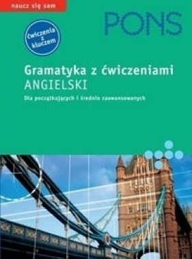 Pons gramatyka z ćwiczeniami angielski - Bolton David, Oscarson Mats, Peterson Lennart