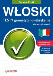 Włoski Testy gramatyczno leksykalne A1 - A2