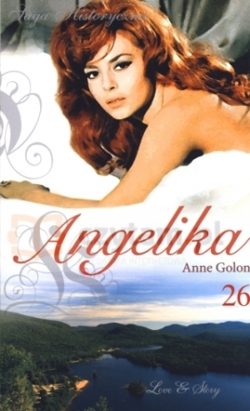Angelika. Tom 26. Zwycięstwo Angeliki. Część 1 - Anne Golon