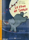 Le reve de Sophie z ksiazka +  CD A0