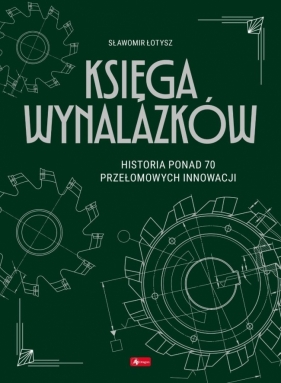 Księga wynalazków - Sławomir Łotysz